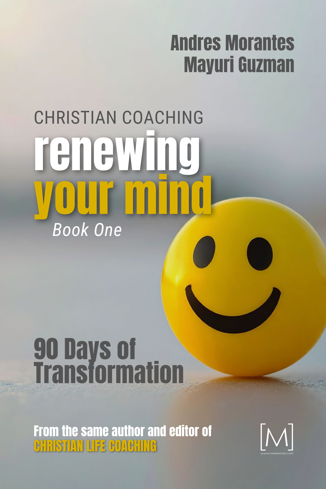 Renewing Your Mind — 90 Days of Transformation