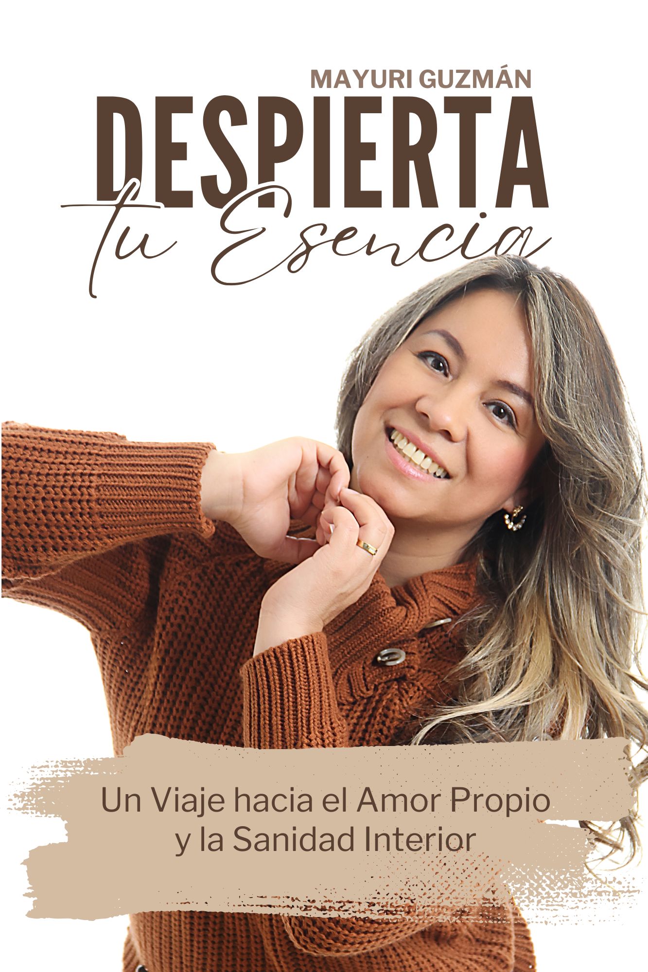 Despierta tu Esencia — Un Viaje hacia el Amor Propio y la Sanidad Interior